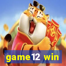 game12 win